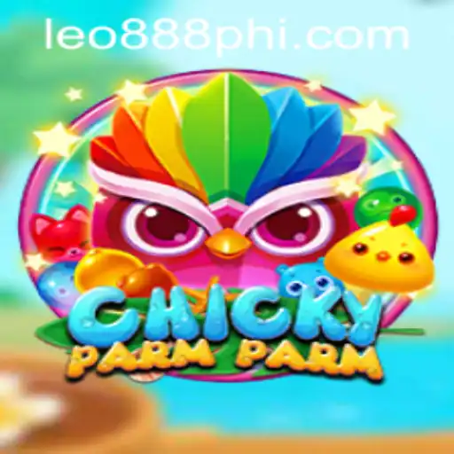 Explore the Exciting World of ChickyParmParm at LEO888 Casino