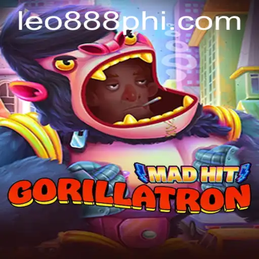 MadHitGorillatron: The Exciting New Game Experience at LEO888 Casino