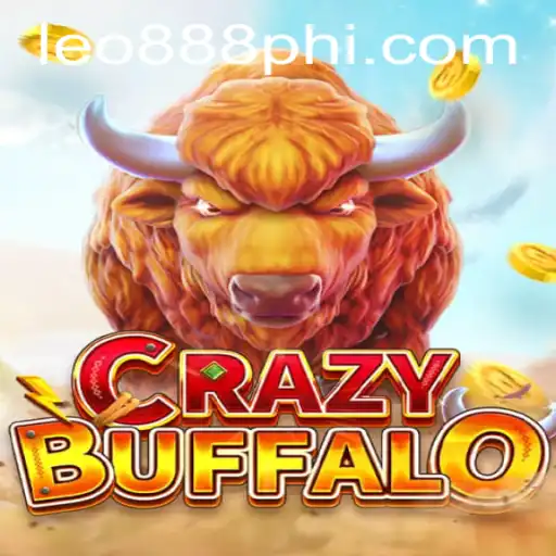 Unveiling CRAZYBUFFALO: A Wild Gaming Adventure at LEO888 Casino