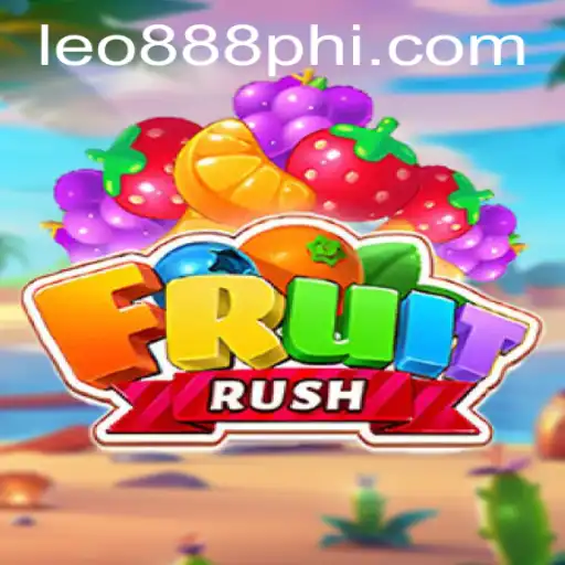 Discover the Thrilling World of FruitRush at LEO888 Casino