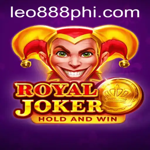 Exploring RoyalJoker: A Comprehensive Guide to LEO888 Casino's Latest Game