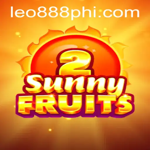 Discover SunnyFruits2 at LEO888 Casino: A Guide to the Exciting Game